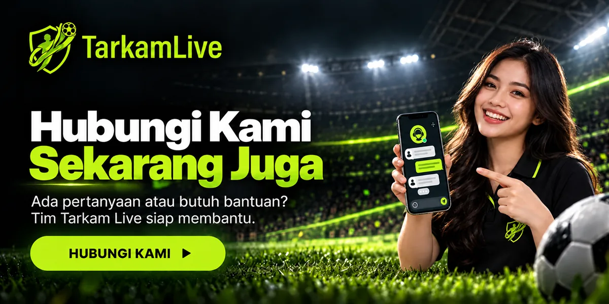 Hubungi Tarkam Live: ada pertanyaan atau butuh bantuan? Tim Tarkam Live siap membantu